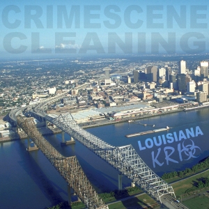 Crime Scene Cleaning Louisiana